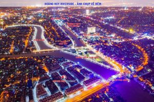 Tiến độ dự án Hoàng Huy Riverside